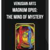 Venusian Arts - Magnum Opus: The Mind of Mystery