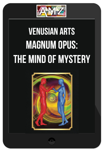 Venusian Arts - Magnum Opus: The Mind of Mystery