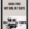 Adam Lyons – Hot Girl In 7 Days