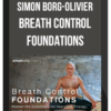 Simon Borg-Olivier - Breath Control Foundations