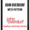 John Overdurf – Meta Pattern