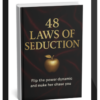 Lovers’ Guide – 48 Laws Of Seduction