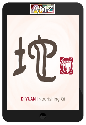 Nourishing Qi | Di Yuan