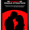 The Modern Casanova – 69 Secrets Of Female Attraction