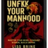 Liss Brine – Unf*ck Your Alpha