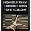 Budokon Online Academy – Flight Focused Budokon Yoga with Kemba Quinn