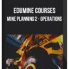 Edumine Courses – Mine Planning 2 - Operations
