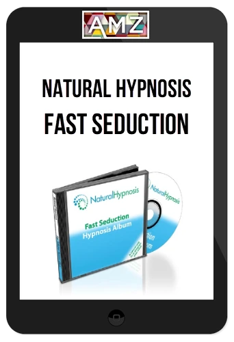 Natural Hypnosis – Fast Seduction