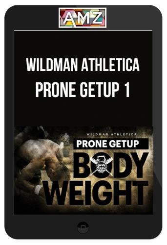 Wildman Athletica – Prone GetUp 1
