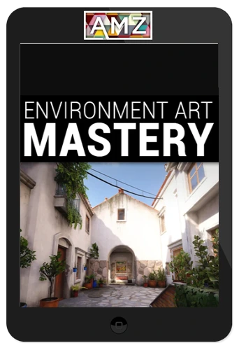 Environment Art Mastery – Thiago Klafke