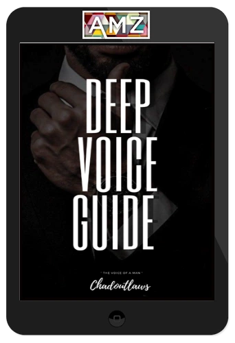 Chadoutlaws – The Manly Voice
