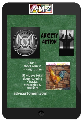 Chris Wallace – Integration Course #2: Anxiety Action