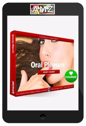 Loveology University – Oral Pleasure