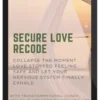 Manifesting Life - Secure Love Recode