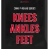 OMNI body Healthcare – Knees, Ankles and Feet