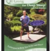 Lee Holden – Legacy Series: Qi Gong For Deep Sleep