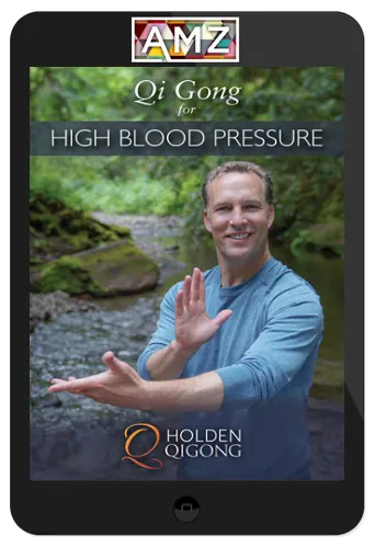 Lee Holden – Qi Gong For High Blood Pressure