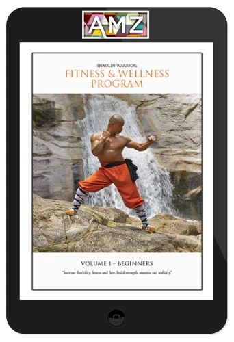 Yan Lei – Shaolin Fitness And Wellness Program – Volume 1 - Beginners