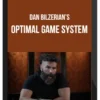 Dan Bilzerian’s – Optimal Game System