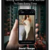 David Thorpe – Texting & Messaging Mastery Course