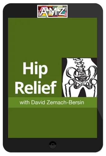 David Zemach-Bersin – Hip Relief
