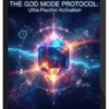 Med Morphic – The God Mode Protocol Ultra Psychic Activation