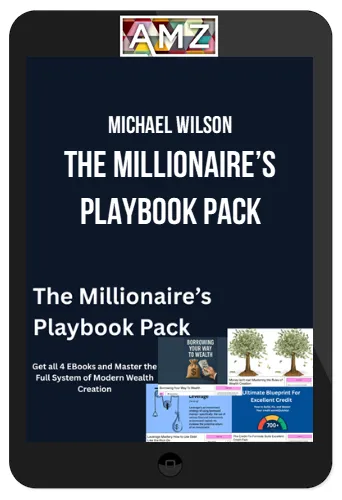 Michael Wilson – The Millionaire’s Playbook Pack