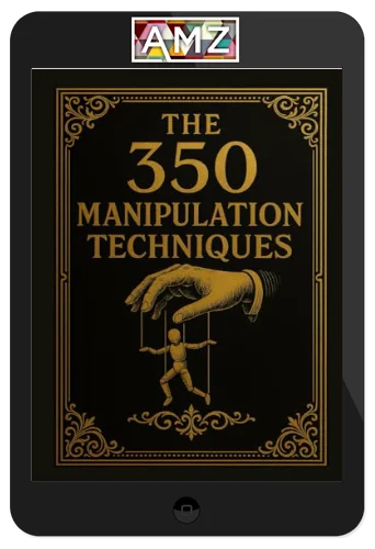 The 350 Manipulation Techniques [ Digital Version]