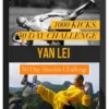 Yan Lei – 1000 Kicks 50 Day Challenge