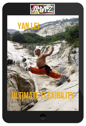 Yan Lei – Ultimate Flexibility