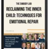 The Embody Lab – Reclaiming the Inner Child Techniques for Emotional Repair