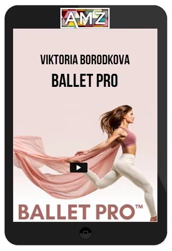 Viktoria Borodkova – Ballet PRO