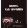 Bob Proctor – Magic in Your Mind