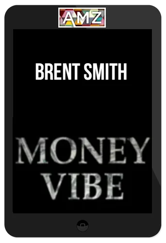 Brent Smith – Money Vibe