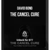 David Bond – The Cancel Cure