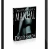 David Shade’s Manual – Advanced Sexual Techniques and Practical Hypnosis