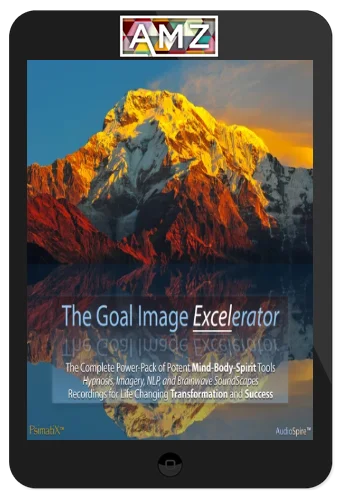Leigh Spusta – The Goal Image Excelerator: Power Pack