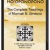 Morrnah Simeona – Ho‘oponopono – Teachings of Morrnah Simeona