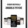 Ruwan Meepagala – Anabolic Psyche