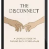 Unfiltered Supply – The Disconnect A Couples Reconnection Guide
