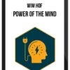 Wim Hof – Power of the Mind