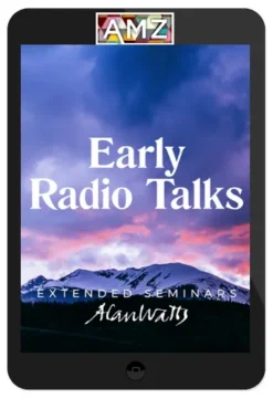 Alan Watts – Early Radio Talks