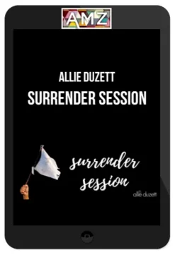 Allie Duzett – Surrender Session