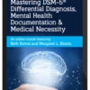 Beth Rontal – Mastering DSM-5® Differential Diagnosis, Mental Health Documentation