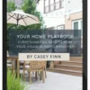 Casey Finn – Your Home Playbook