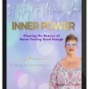 Glenyce Hughes – Clearing The Demons Of Never Feeling Good Enough, 21 Ways To Unleash Your Inner Power