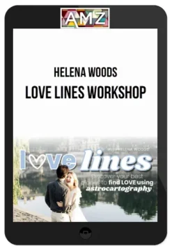 Helena Woods – Love Lines Workshop