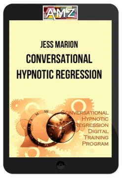 Jess Marion – Conversational Hypnotic Regression