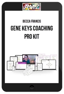Becca Francis – Gene Keys Coaching Pro Kit