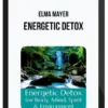 Elma Mayer – Energetic Detox